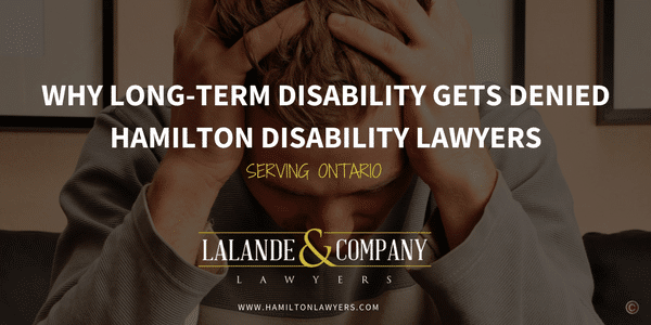 Why do long-term disability claims get denied?