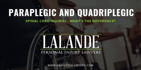 What’s the difference between paraplegic and quadriplegic injuries?