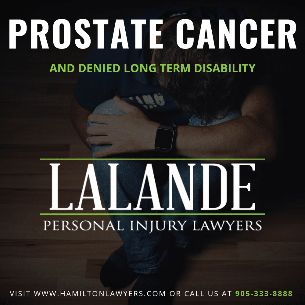 PROSTATE CANCER LONG TERM DISABILITY