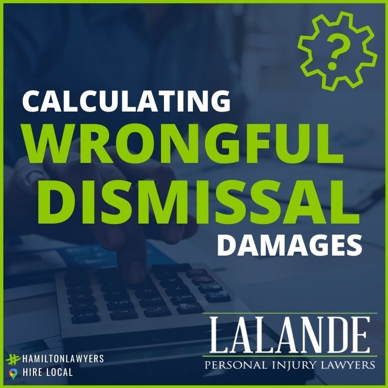 Calculating Wrongful Dismissal Damages