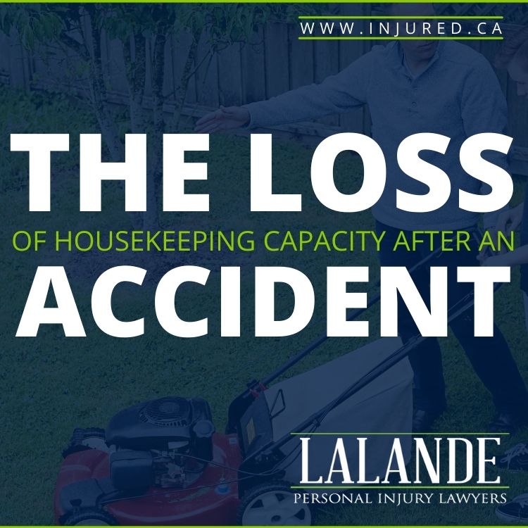 What is the Loss of Housekeeping Capacity in a Personal Injury Case?