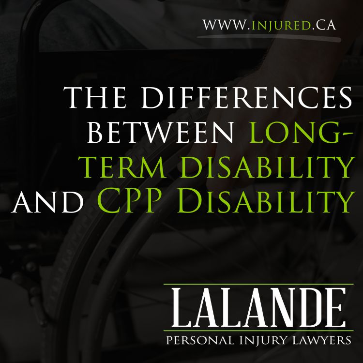 What’s the Difference Between CPP Disability and Long-Term Disability?