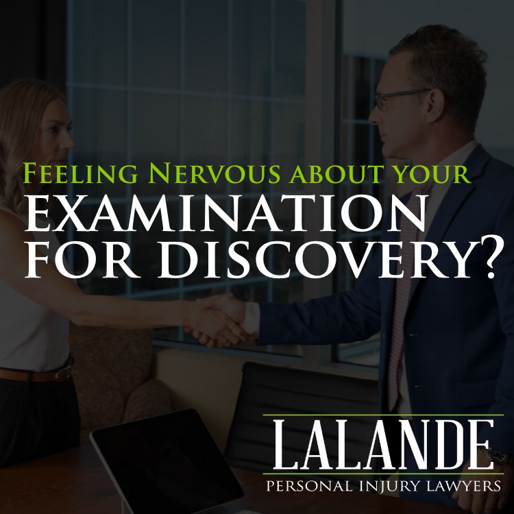 Feeling Nervous About Your Examination for Discovery?