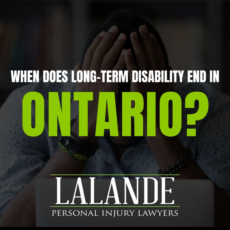 When does Long-term Disability end in Ontario?